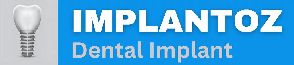 IMPLANTOZ – Dental Implant